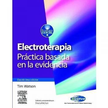 Electroterapia. Práctica basada en la evidencia