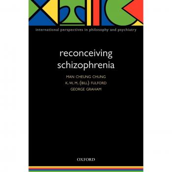 Reconceiving Schizophrenia: International Perspectives in Philosophy & Psychiatry
