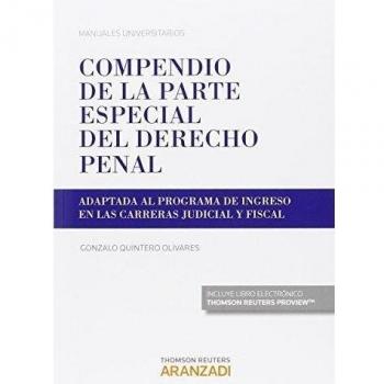 Compendio de la Parte Especial del Derecho Penal: Adaptada al programa de ingreso en las carreras judicial y fiscal
