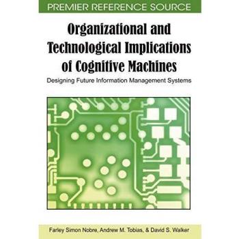 Implicaciones Organizacionales y Tecnológicas de las Máquinas Cognitivas: Diseño de Sistemas Futuros de Gestión de Información (Tapa Dura)
