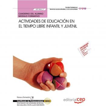 Cuaderno del alumno Actividades de educación en el tiempo libre infantil y juvenil