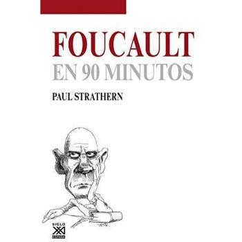Foucault en 90 minutos: 21 - Strathern, Paul