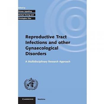 Investigación Multidisciplinaria sobre Infecciones del Tracto Reproductivo y Otros Trastornos Ginecológicos