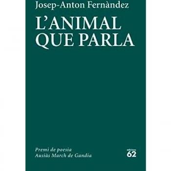 L'animal que parla: Premi de poesia Ausiàs March de Gandia 2020: 179