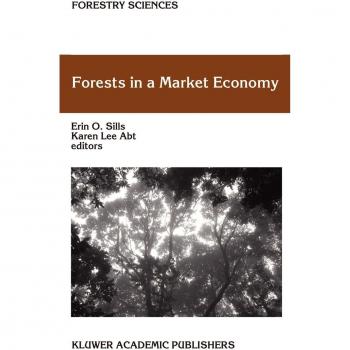 Market-Oriented Forest Management: A Comprehensive Guide