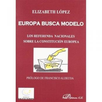 Europa busca modelo: Los referenda nacionales sobre la Constituci¢n Europea