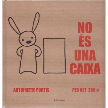 No és una caixa - Antoinette Portis