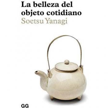 La belleza del objeto cotidiano