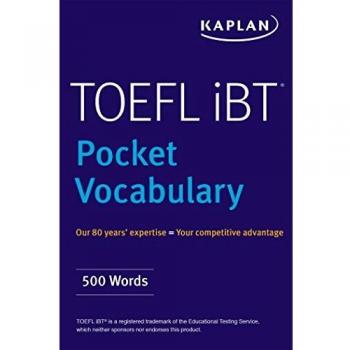 TOEFL Pocket Vocabulary: 500+ Words: 600 Words + 420 Idioms + Practice Questions