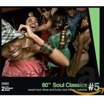 80's Soul Classics, Vol.5