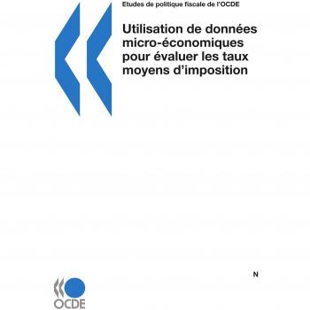 Utilisation de données micro-économiques pour évaluer les taux moyens d'imposition