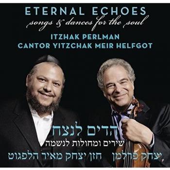 Eternal Echoes: Songs And Dances For The Soul