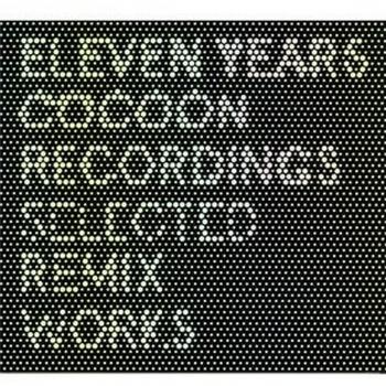 11 Years Cocoon Recordings Compilation Album