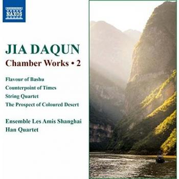 Daqun: Chamber Works, Vol. 2 - Flavour of Bashu / Counterpoint of Times - DAQUN, JIA