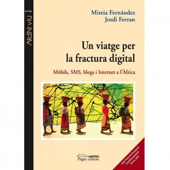 Un viatge per la fractura digital