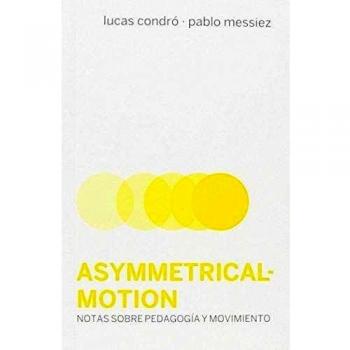 Asymmetrical-motion