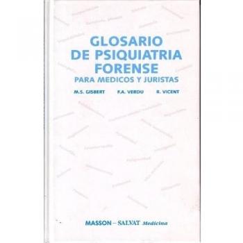 Glosario de psiquiatria forense para medicos y juristas