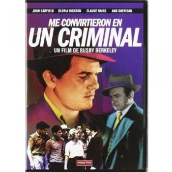 Me Convirtieron En Un Criminal DVD 1939 
They Made Me a Crimina