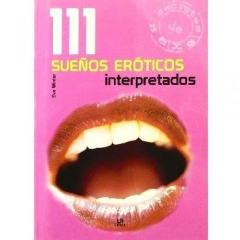 111 Sueños Eróticos Interpretados
