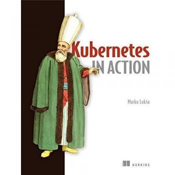 Kubernetes in Action