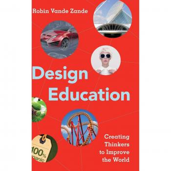 Educación en Diseño: Creando Pensadores para Mejorar el Mundo
