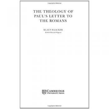 Teología de la Carta de Pablo a los Romanos (Teología del Nuevo Testamento)
