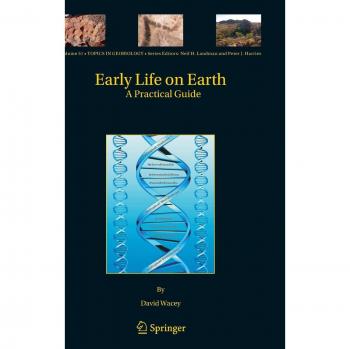 Practical Guide to Early Life on Earth: Insights into Geobiology