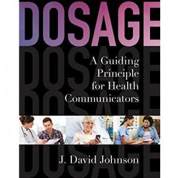 Dosage: A Guiding Principle for Health Communicators