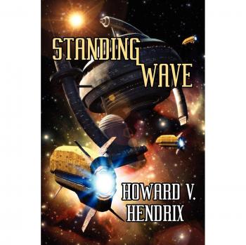 Onda Estacionaria - Edición Tapa Blanda de Howard V. Hendrix