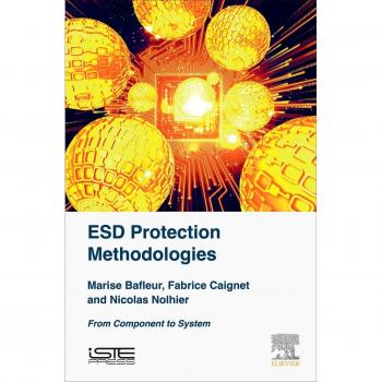 ESD Protection Methodologies: From Component to System