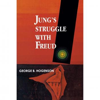 Jung's Struggle with Freud: A Metabiological Study by George Hogenson - Academic Book on Psychoanalysis and Metabiology