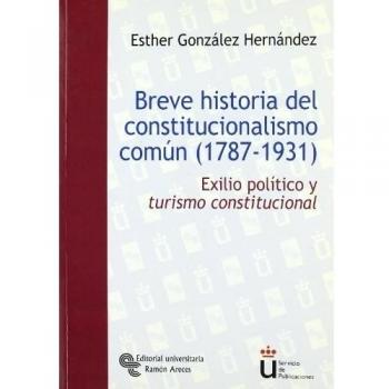 Breve historia del constitucionalismo común