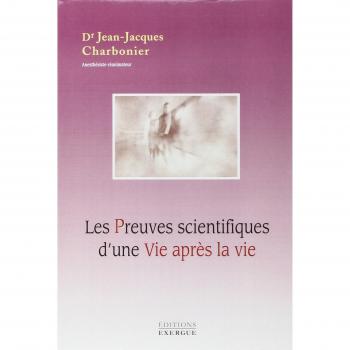 Pruebas Científicas de una Vida Después de la Vida - Jean-Jacques Charbonier