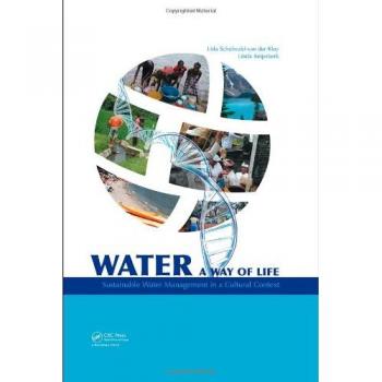 Water: A way of life: Sustainable water management in a cultural context
