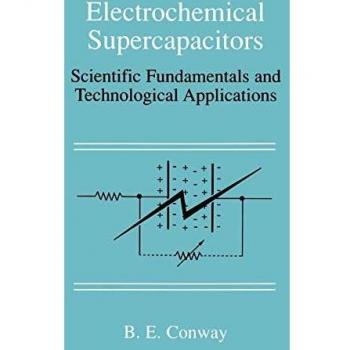 Electrochemical Supercapacitors: Scientific Fundamentals and Technological Applications