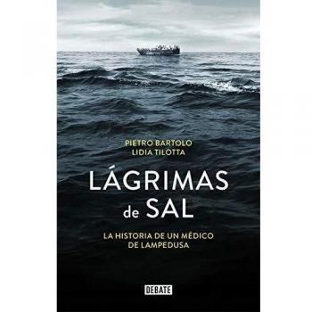 Lágrimas de sal: La historia de un médico de Lampedusa