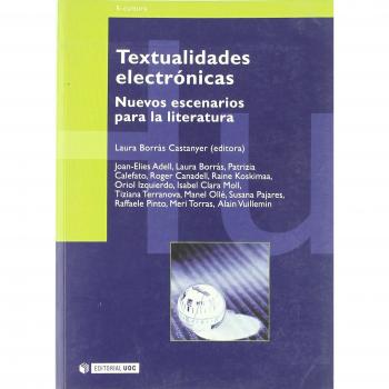 Textualidades electrónicas: Nuevos escenarios para la literatura
