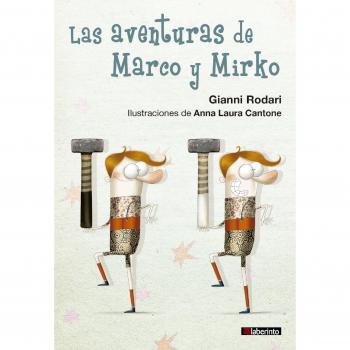 Las aventuras de Marco y Mirko - Gianni Rodari