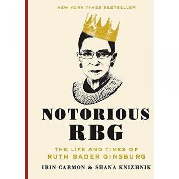 Notorious RBG: The Life and Times of Ruth Bader Ginsburg