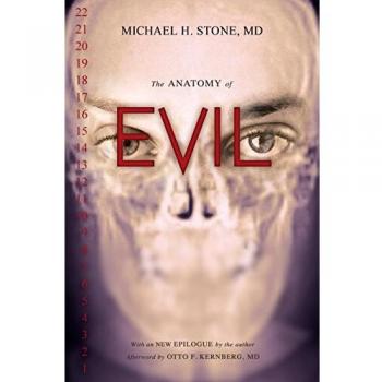 The Anatomy of Evil