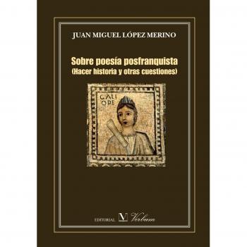 Sobre Poesía Posfranquista