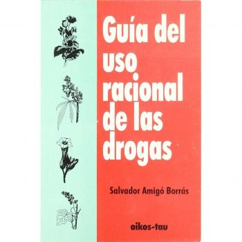 GUIA USO RACIONAL DE LAS DROGAS BOL.