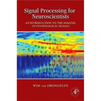 Neuroscientist's Guide to Signal Processing