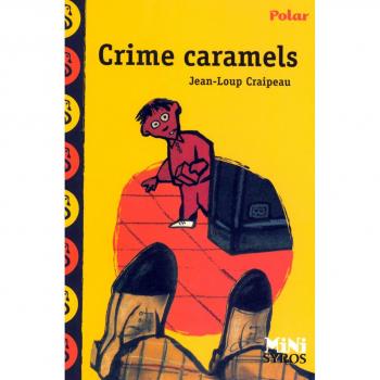 Caramelos Delito de Jean-Loup Craipeau