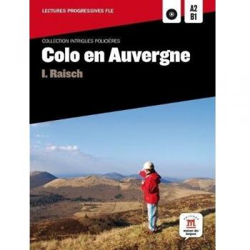 Collection Intrigues Policières. Colo en Auvergne + CD