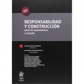 Responsabilidad y Construcción Aspectos Fundamentales 2ª Edición 2017