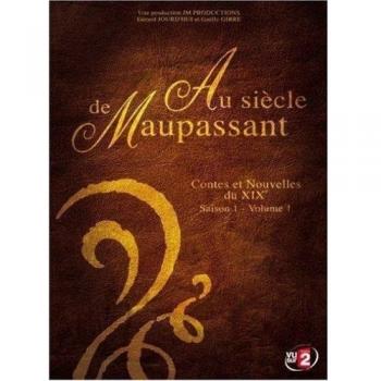 Au siècle de Maupassant - Contes et Nouvelles du XIXe - Saison 1 - Volume 1 [Francia] [DVD]