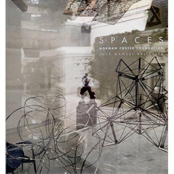 Spaces Norman. Foster Foundation
