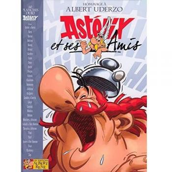 ASTERIX ET SES AMIS ALBUM HOMMAGE: Hommage à Albert Uderzo