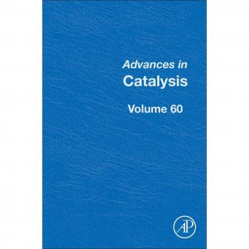 Advances in Catalysis: Volume 60